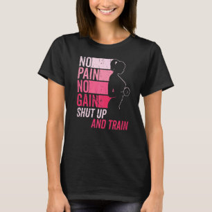 T-shirt Pas de douleur Pas de gain Gym entraînement & Fitn