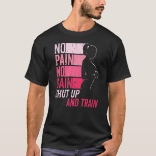 T-shirt Pas de douleur Pas de gain Gym entraînement & Fitn