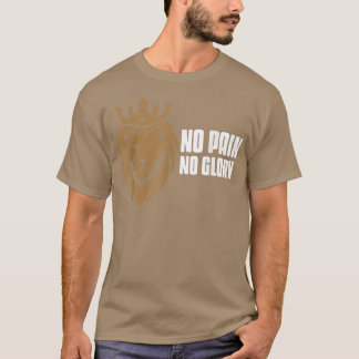 T-shirt Pas de douleur Pas de gloire Motivation Bodybuildi