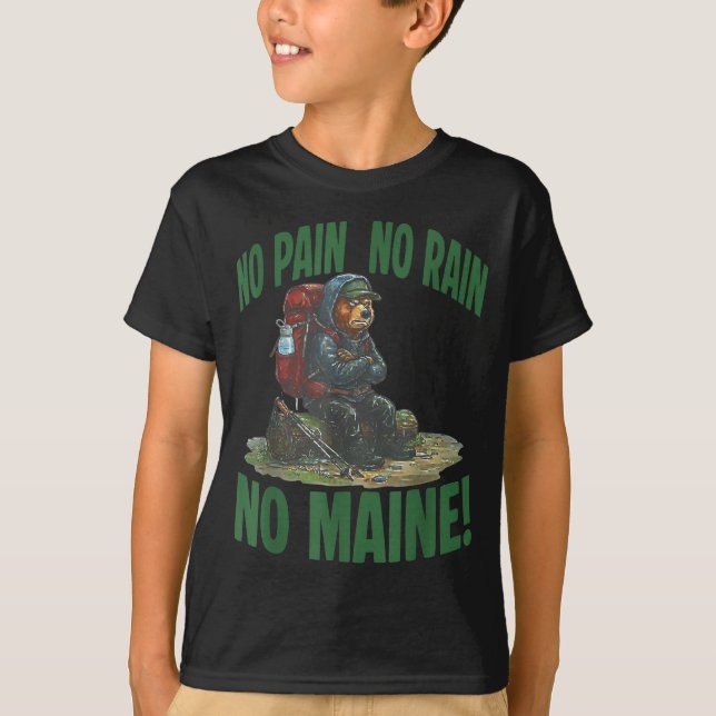 T-shirt Pas de douleur pas de pluie pas de maine  (Devant)
