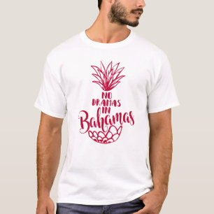 T-shirt Pas de Dramas Bahamas
