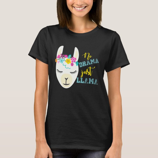 T-shirt Pas de drame, juste Lama (Devant)