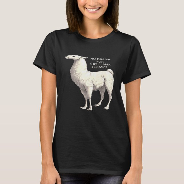T-shirt Pas de Drame Pour Ce Llama S'il Vous Plaît Llama B (Devant)