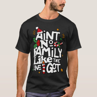 T-shirt Pas De Famille Comme Celle Que J'Ai Obtenue.