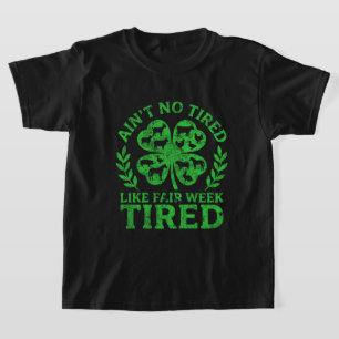 T-shirt Pas de Fatigue Comme la Fatigue de la Semaine de l
