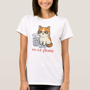 T-shirt Pas de glace s'il vous plaît Chat drôle contre gla