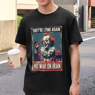 T-shirt Pas de guerre contre l'Iran Tee Ils mentent encore