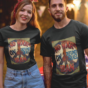 T-shirt Pas de guerre en Iran Solidarité Anti-Guerre Vint