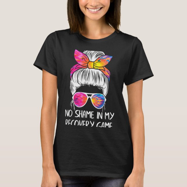 T-shirt Pas de honte dans mon jeu de rétablissement Sobrié (Devant)