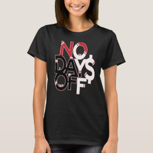 T-shirt Pas de jours de congé Vêtements & Équipement Rouge