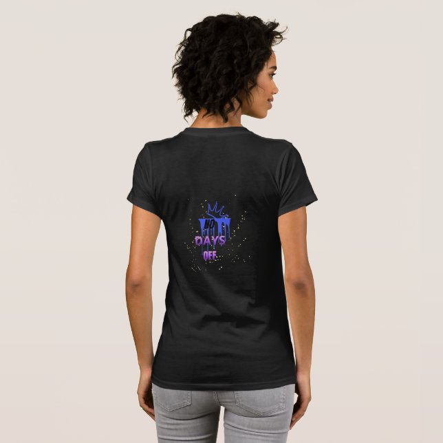 T-shirt  Pas de jours de repos | Conception de typographie (Dos entier)