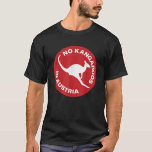 T-shirt Pas De Kangaroos En Autriche Drôle Australie T Che