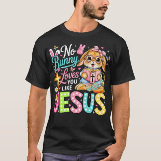 T-shirt Pas de lapin ne t'aime comme Jésus Mignon Chrétien