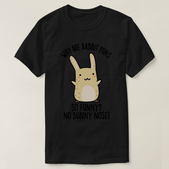 T-shirt Pas de lapin Nez Drôle Lapin Puns 1 (Design devant)