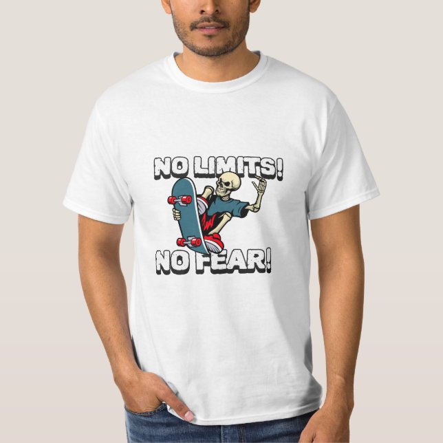 T-shirt Pas De Limites Pas De Peur Skateboard Skater (Devant)