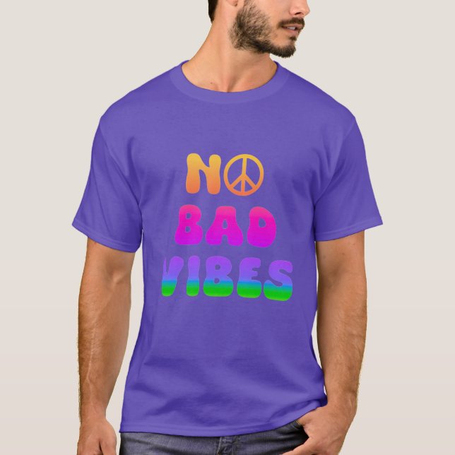 T-shirt Pas de mauvais tee-shirt Vibes (Devant)