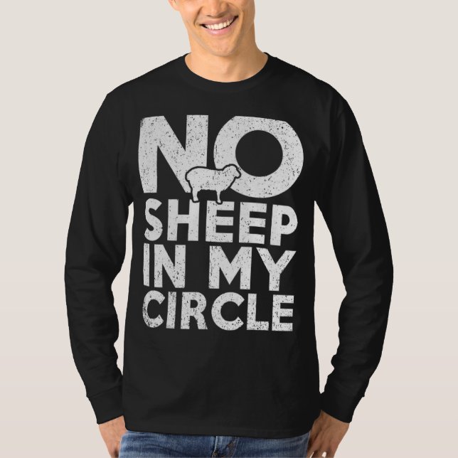 T-shirt Pas De Mouton Dans Mon Cercle (Devant)