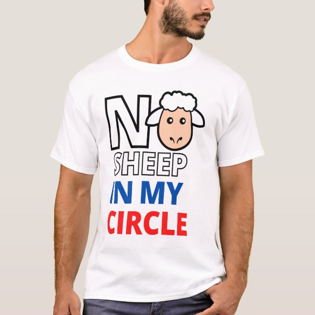 T-shirt Pas de mouton dans mon cercle Typographie (Devant)