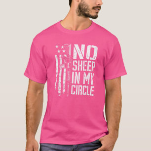 T-shirt Pas de mouton dans mon cercle Usa Drapeau Pro Gun 
