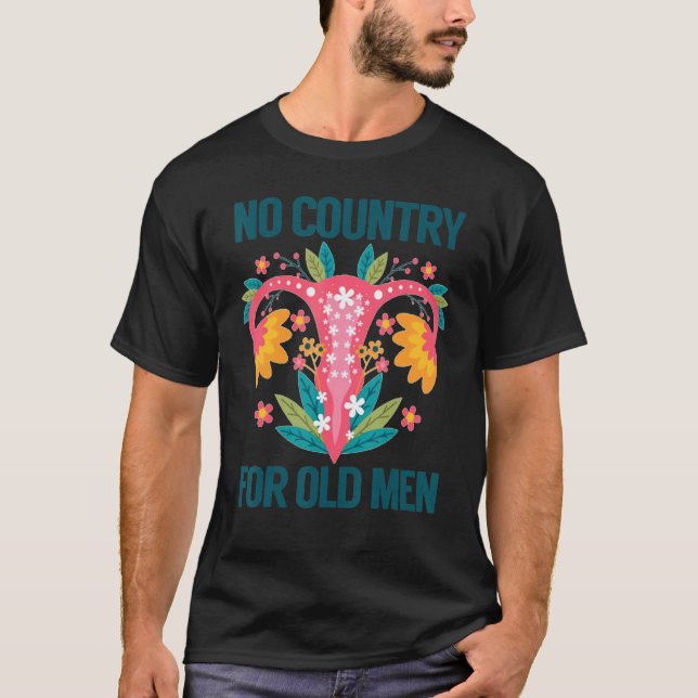 T-shirt Pas De Pays Pour Les Vieux Hommes Floral Uterus Fl (Devant)