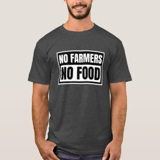 T-shirt Pas de paysans, pas de nourriture, cadeau rétro
