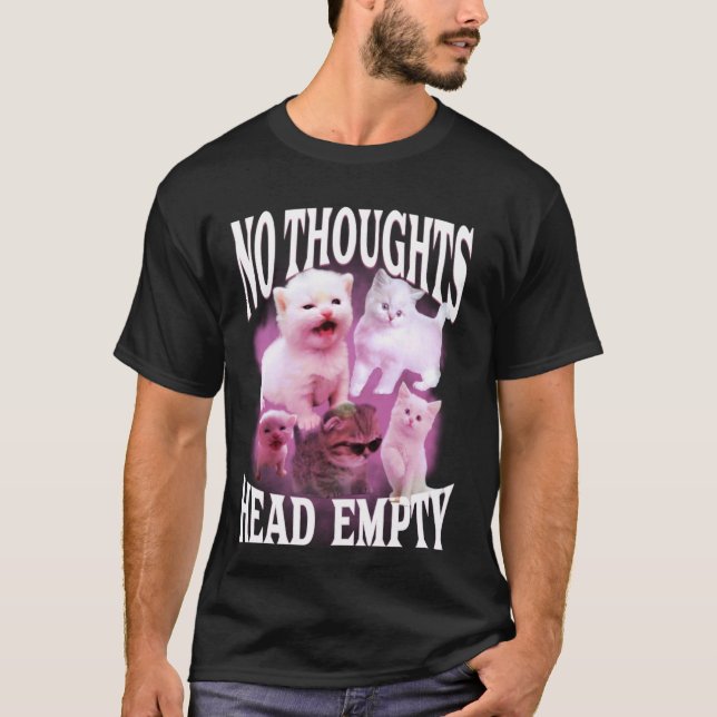 T-shirt pas de pensées tête vide drôle bête bootleg chat m (Devant)