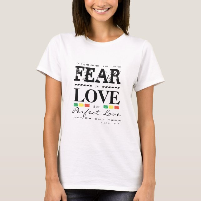 T-shirt Pas de Peur dans l'Amour (Devant)