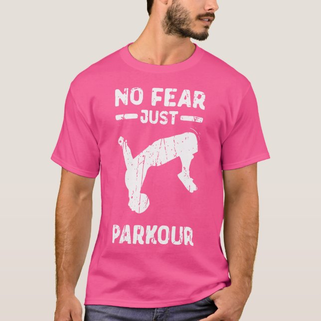 T-shirt Pas de Peur Juste Parkour - Parkour (Devant)