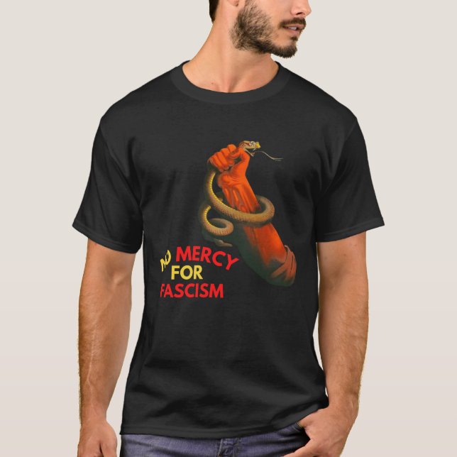 T-shirt Pas De Pitié Pour Le Fascisme (Devant)