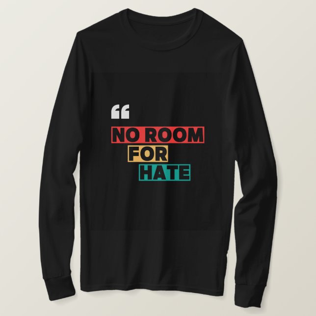 T-shirt Pas de place pour la haine (Design devant)