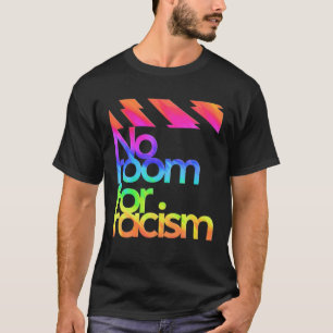 T-shirt Pas De Place Pour Le Racisme Vie Et Sensibilisatio