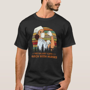 T-shirt Pas de plafond salarial Infirmière forte Mars de l