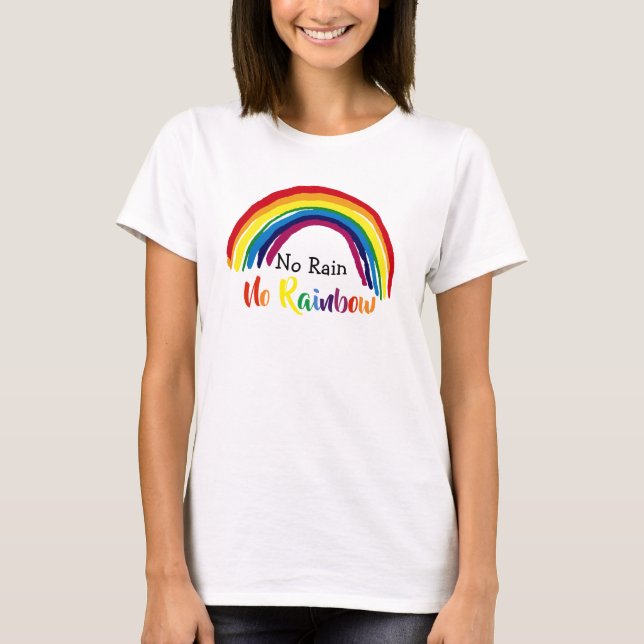 T-shirt Pas de pluie | Pas d'arc-en-ciel Mignon (Devant)