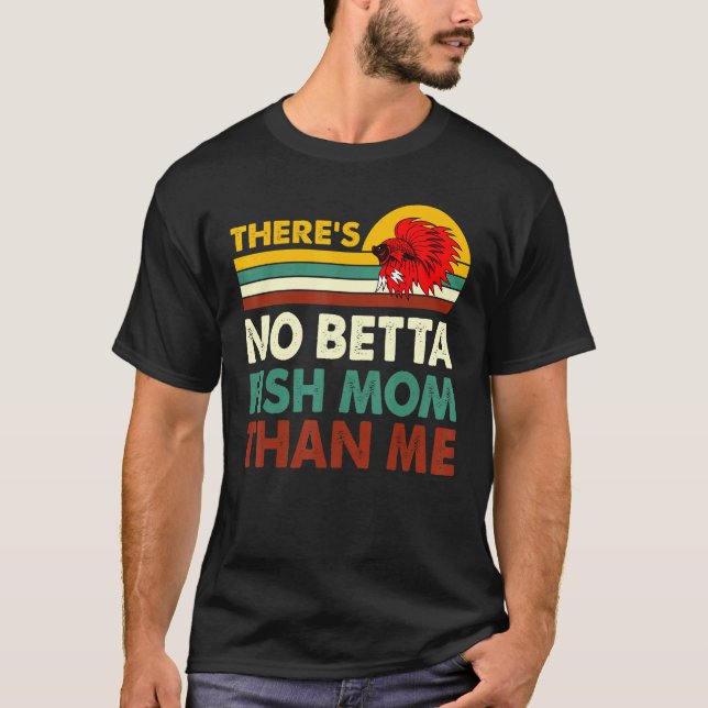 T-shirt Pas de poisson Betta Maman que moi Betta Fish Aqua (Devant)