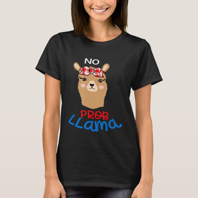 T-shirt Pas de Prob Llama Cute Llama Amateurs (Devant)