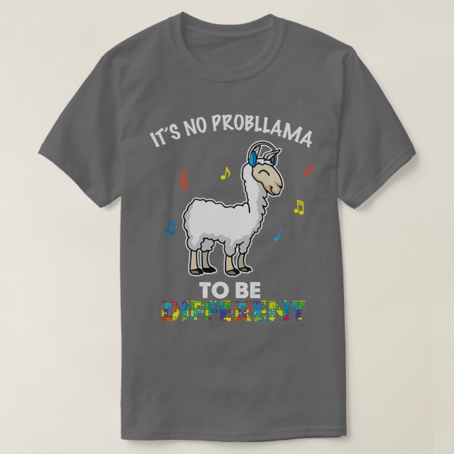 T-shirt Pas De Problème À Être Différent Llama (Design devant)