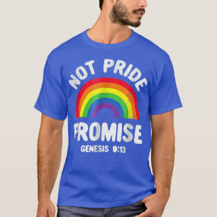 T-shirt Pas de promesse de fierté LGBT Christian Pride Moi
