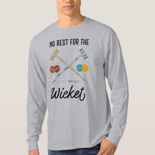 T-shirt Pas de repos pour le Wicket Funny Croquet Thème (Devant)