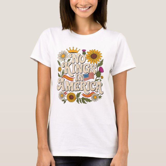 T-shirt Pas de roi en Amérique, pas de rois Protestation F (Devant)