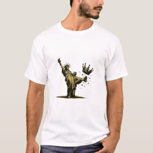 T-shirt Pas de roi en Amérique Statut de Liberté Pro Démoc