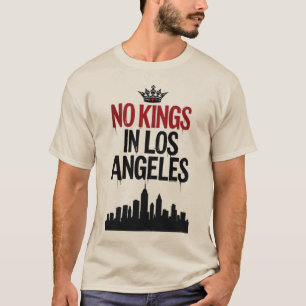 T-shirt Pas de rois à Los Angeles — Rébellion urbaine