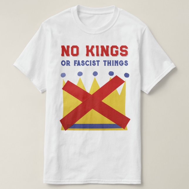 T-shirt Pas de rois protester résister (Design devant)