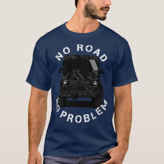 T-shirt Pas de route pas de problème G Wagon Klasse Offroa