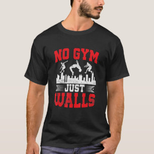 T-shirt Pas De Salle De Sport Murs Parkour Traceur
