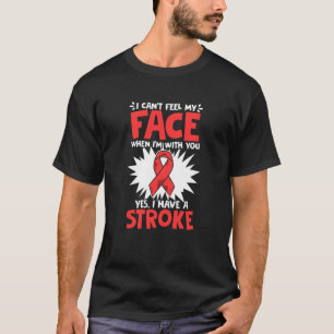 T-shirt Pas de sensation d'AVC survivant d'AVC survivant d