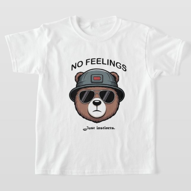 T-shirt Pas de sentiments, juste instincts - Graphique d'o (Poser)