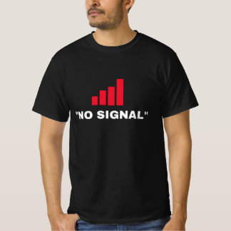 T-shirt Pas de signal
