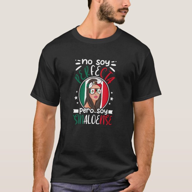 T-shirt Pas de Soy Perfecta Pero Soy Sinaloense (Devant)