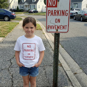 T-Shirt Pas de stationnement sur le panneau d'avertissemen
