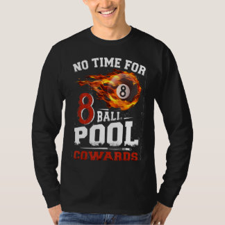 T-shirt Pas De Temps Pour 8 Ballons Piscine Cowards Hommes